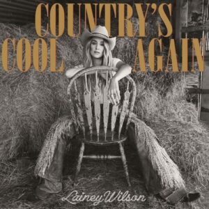 Lainey Wilson Country's Cool Again Mp3 Download